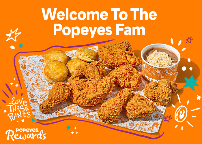 Popeyes Rewards; Y’all will be glad you joined.